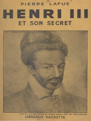 cover image of Henri III et son secret